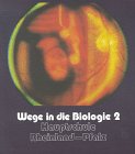 Wege in die Biologie, Ausgabe Hauptschule Rheinland-Pfalz, Bd.2, 7./8. Schuljahr Study Guides