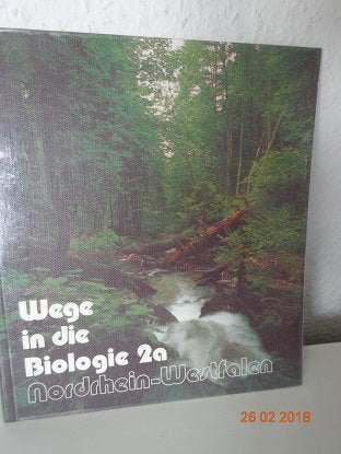 Wege in die Biologie, Ausgabe Gymnasium Nordrhein-Westfalen, Bd.2a, 7. Schuljahr Books