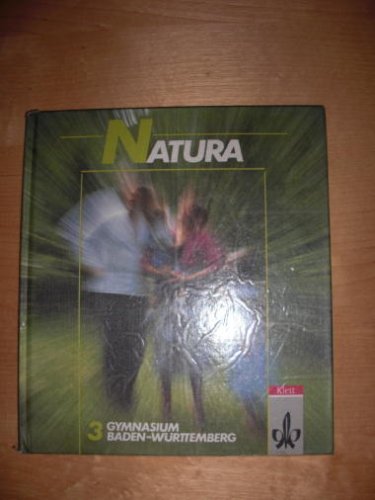 Natura - Biologie für Gymnasien in Baden-Württemberg / Natura - Biologie für Gymnasien in Baden-Württemberg: 10. Schuljahr Books