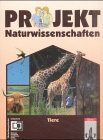 Projekt Naturwissenschaften, Tiere Learning & Reference