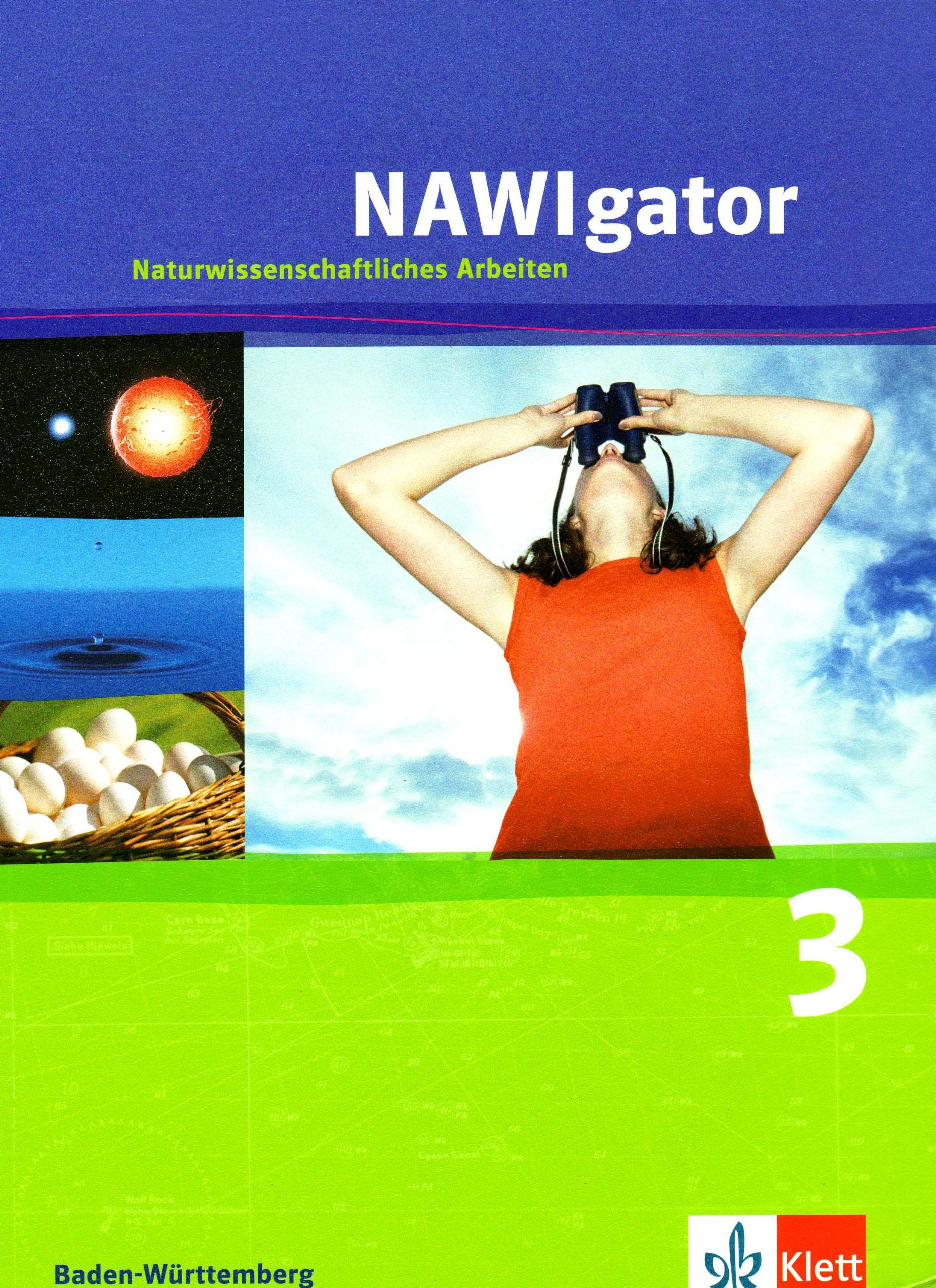 NAWIgator - Naturwissenschaftliches Arbeiten. Ausgabe für Baden-Württemberg: 7. Schuljahr Study Guides
