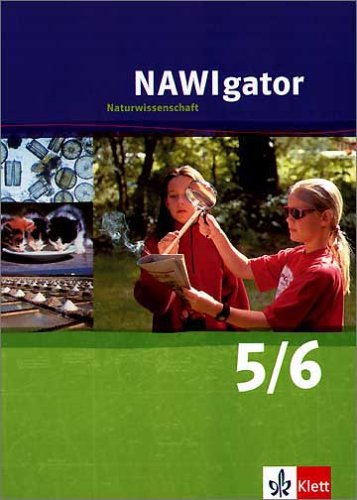 NAWIgator - Naturwissenschaft. Ausgabe für Nordrhein-Westfalen / Schülerbuch 5./6. Schuljahr Study Guides