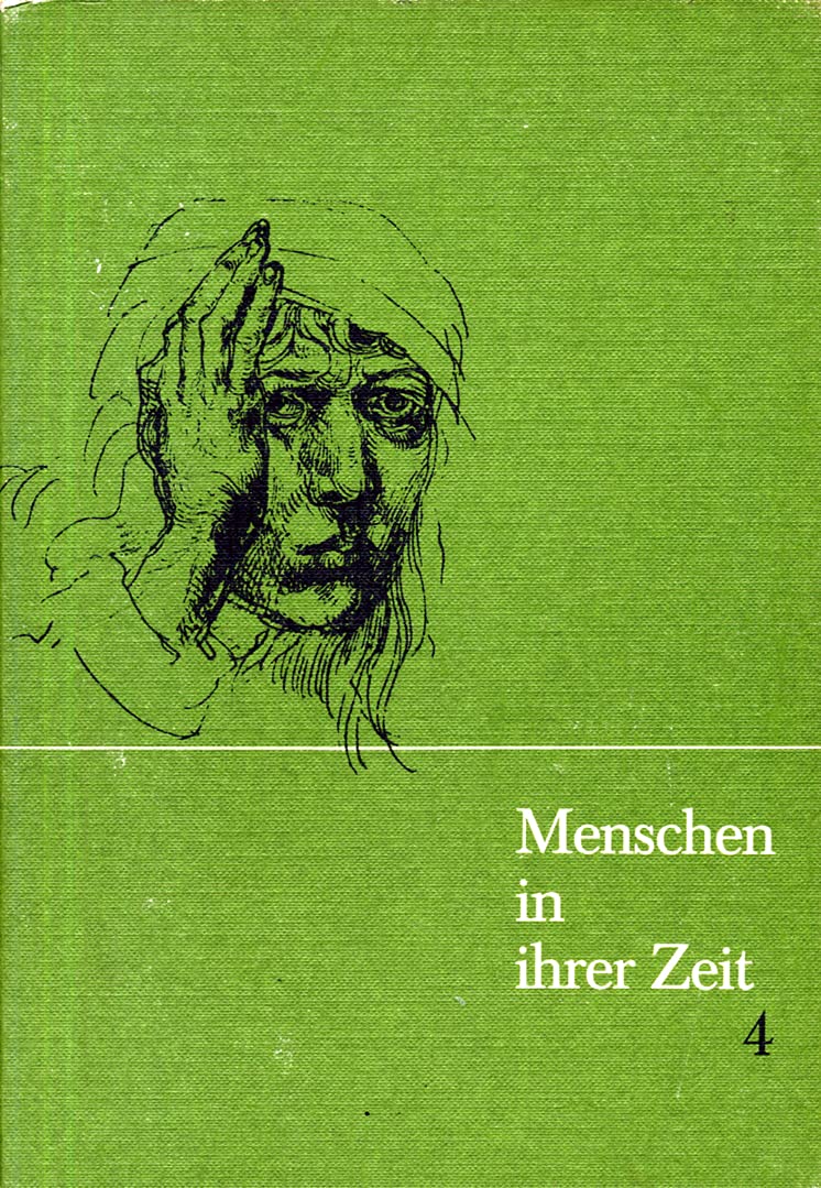Menschen in ihrer Zeit 4. In der frühen Neuzeit. Mit einem Anhang Damals - Heute - Morgen. Hardcover Books