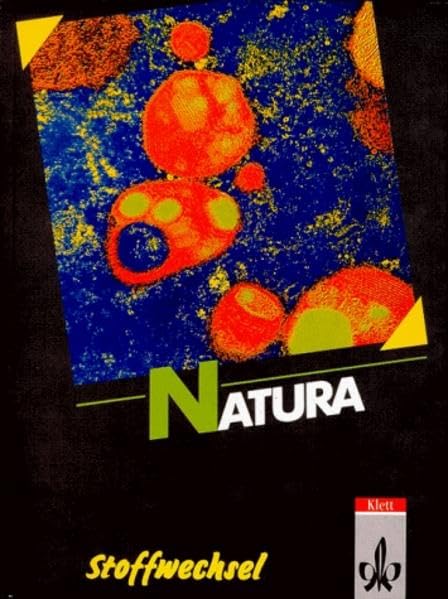 Natura - Biologie für Gymnasien - Gesamtausgabe: Natura, Biologie für Gymnasien, Themenhefte S II, Stoffwechsel Study Guides