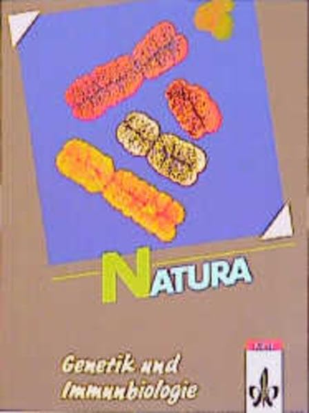 Natura - Biologie für Gymnasien - Gesamtausgabe: Natura, Biologie für Gymnasien, Themenhefte S II, Genetik und Immunbiologie Study Guides