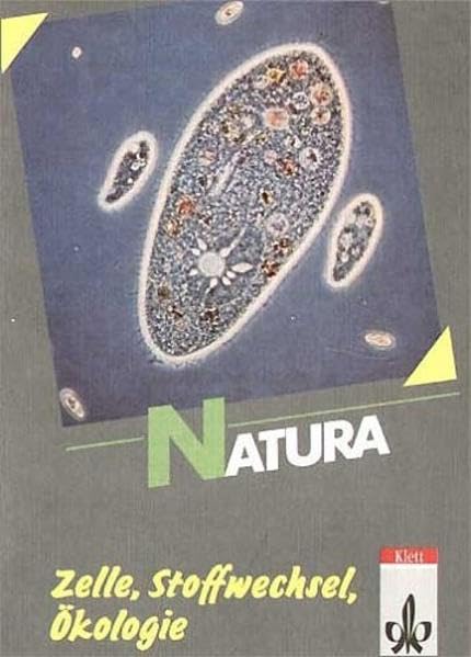 Natura - Biologie für Gymnasien - Gesamtausgabe: Natura, Biologie für Gymnasien, Themenhefte S II, Ökologie, Zelle, Stoffwechsel Study Guides