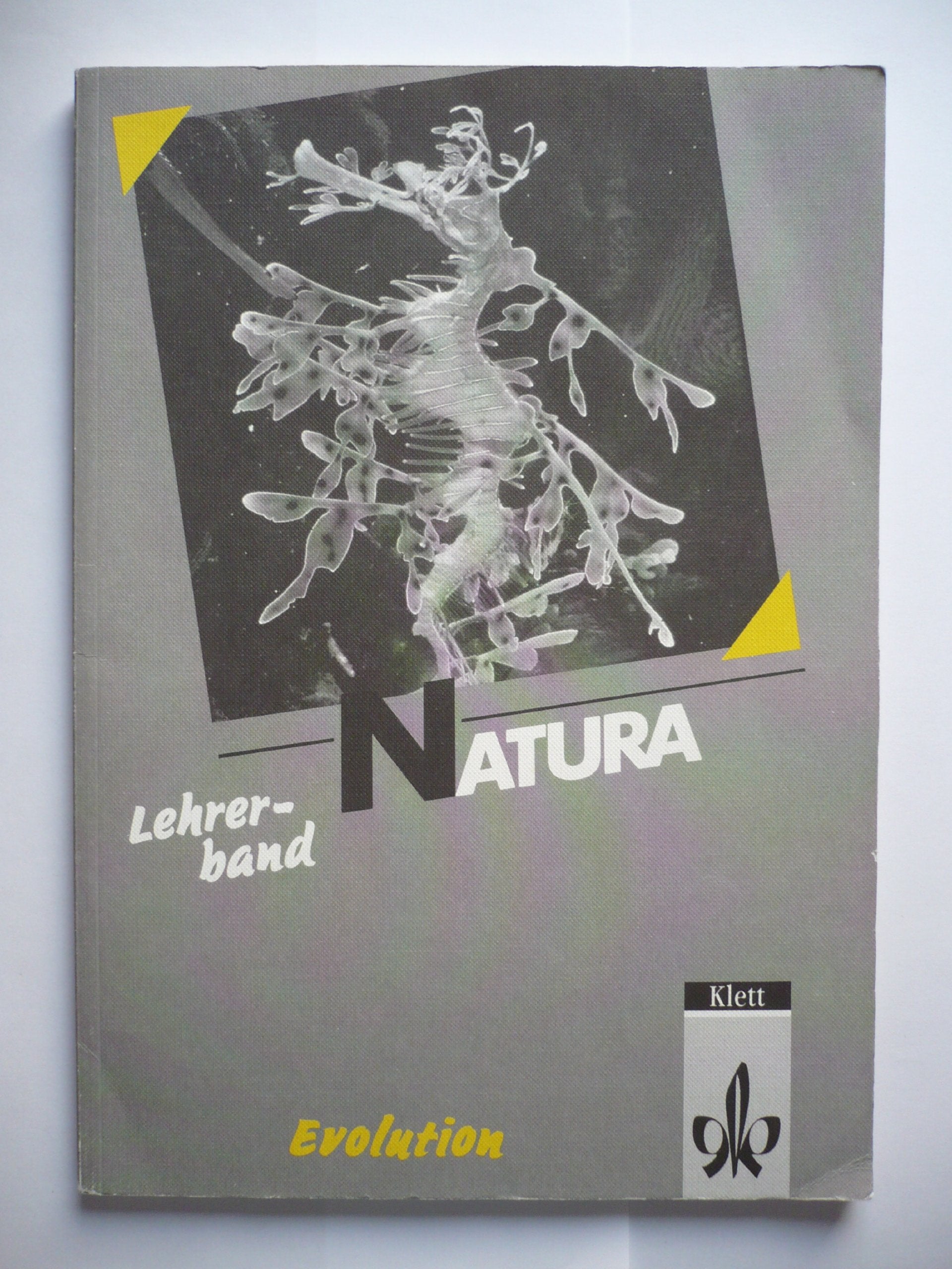 Natura - Biologie für Gymnasien - Gesamtausgabe: Natura - Biologie für Gymnasien/Oberstufe; Lehrerband Evolution Learning & Reference