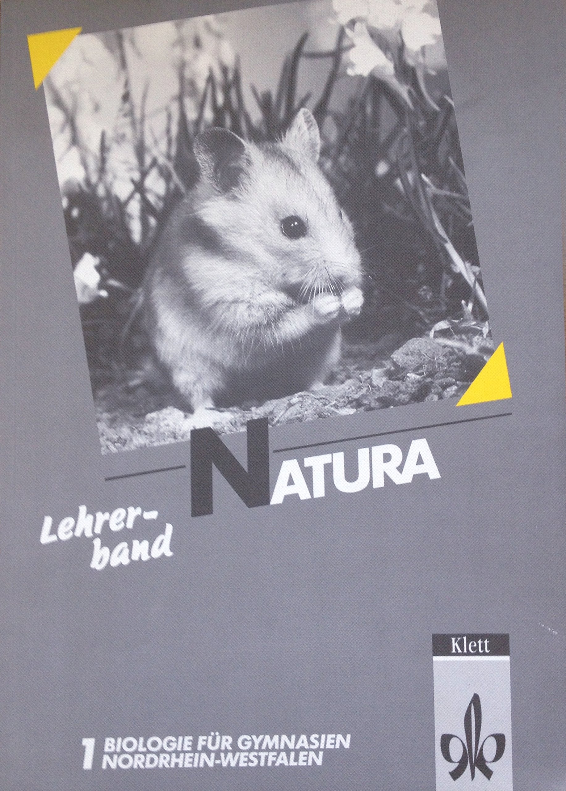 Natura - Biologie für Gymnasien in Nordrhein-Westfalen / 5.-7. Schuljahr. Schülerband: Lehrerband Learning & Reference