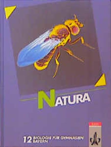 Natura - Biologie für Gymnasien in Bayern: Natura, Biologie für Gymnasien, Ausgabe Bayern, Bd.7, 12. Schuljahr Study Guides