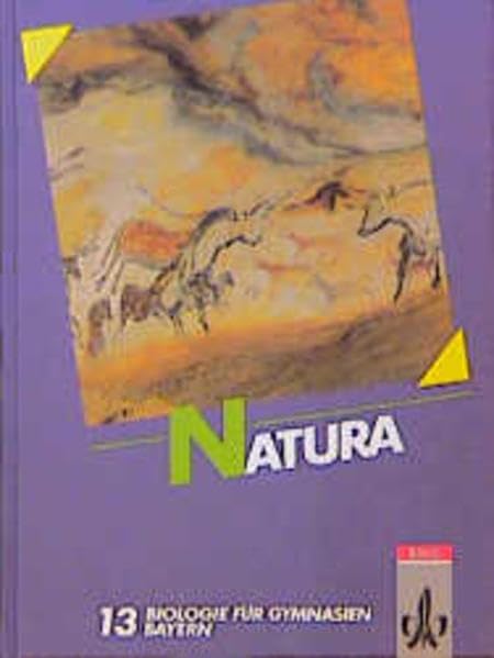 Natura - Biologie für Gymnasien in Bayern: Natura, Biologie für Gymnasien, Ausgabe Bayern, Bd.8, 13. Schuljahr Study Guides