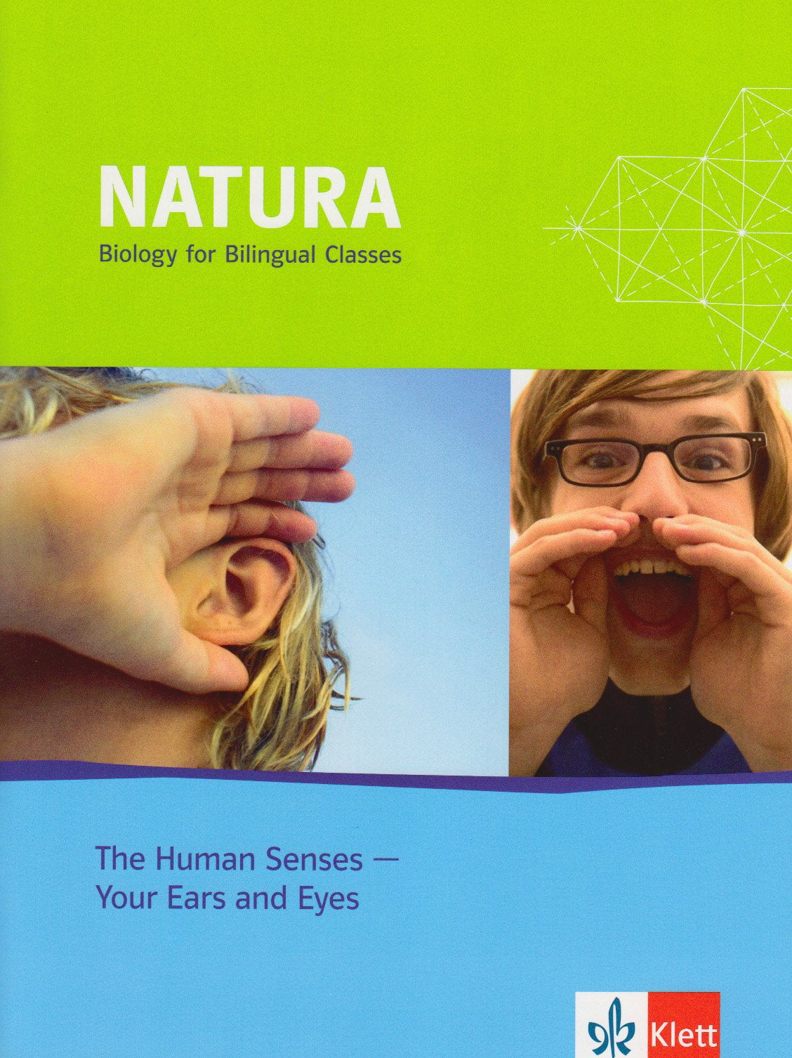 Natura Biology - The Human Senses - Your Ears and Eyes: Themenheft - Bilingualer Unterricht Klassen 9/10 Foreign Languages ​​& Dictionaries