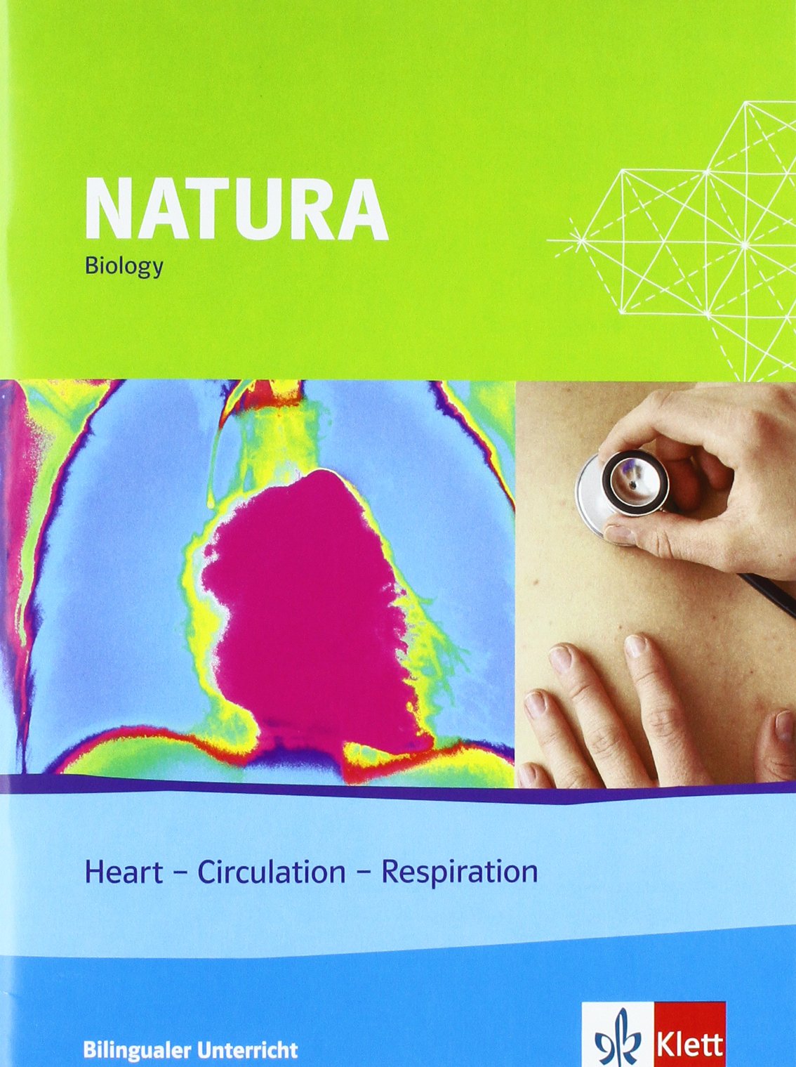 Natura Biology - Heart - Circulation - Respiration: Themenheft - Bilingualer Unterricht Klassen 8-10 Foreign Languages ​​& Dictionaries