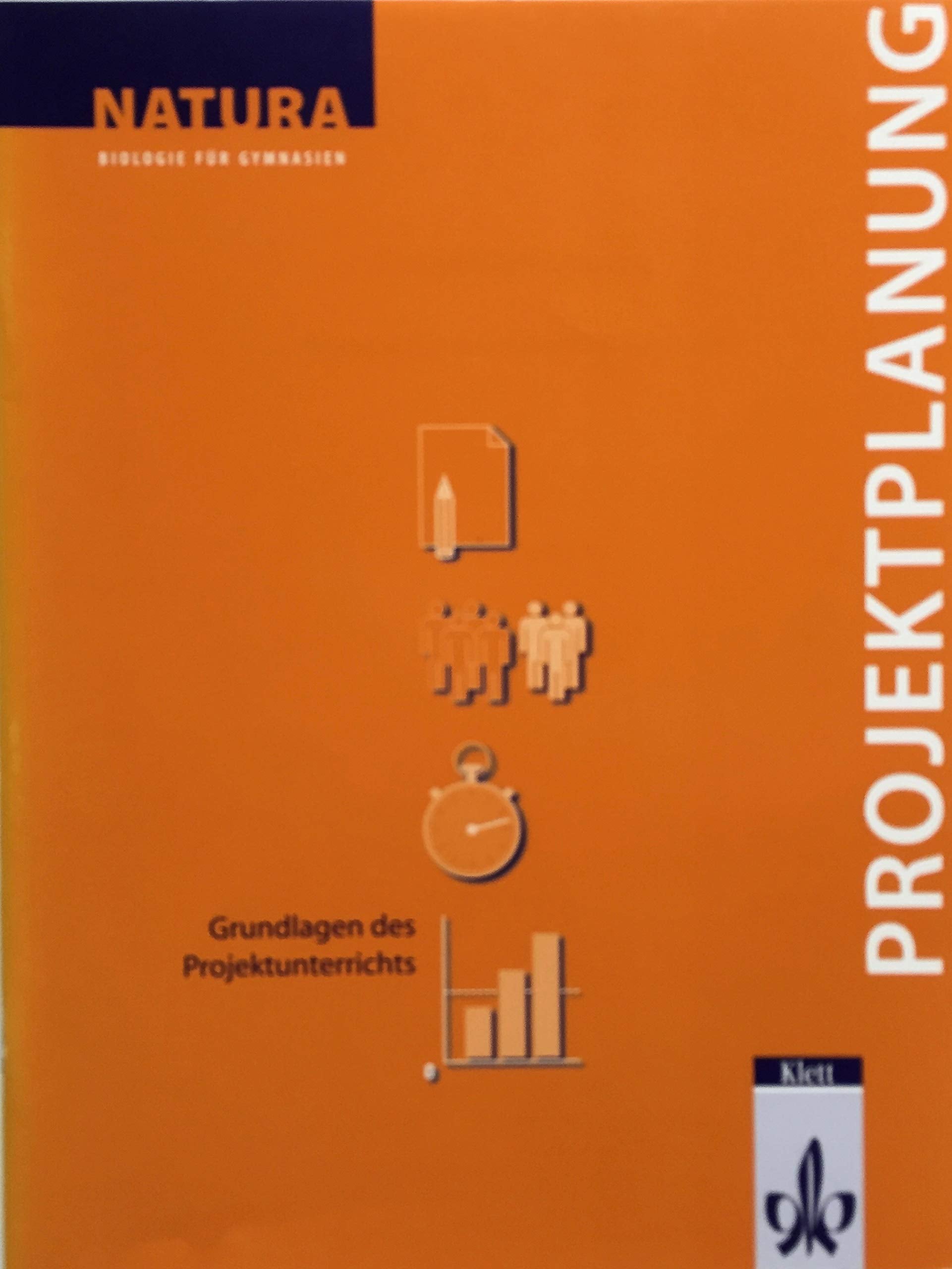Natura - Biologie für Gymnasien. Neubearbeitung / Projektplanung: Grundlagen Education & Training