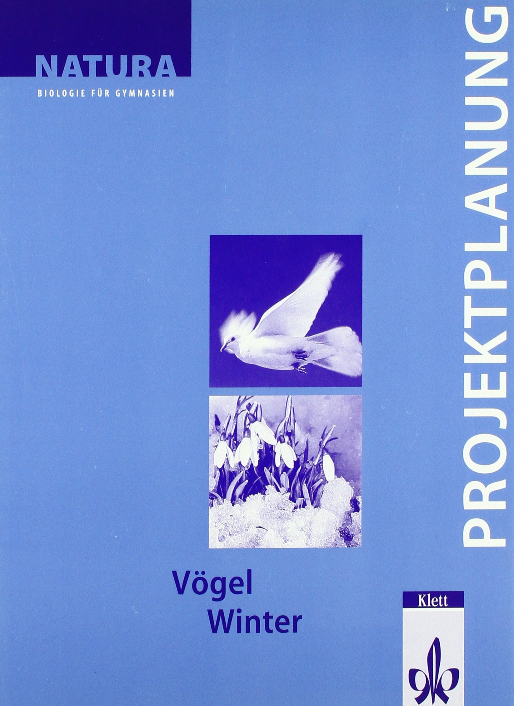 Natura Projektplanung: Vögel/ Winter Learning & Reference
