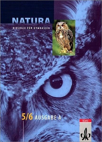 Natura - Biologie für Gymnasien. Neubearbeitung: Natura, Biologie für Gymnasien, Ausgabe A für Mecklenburg-Vorpommern und Thüringen, Neubearbeitung, 5./6. Schuljahr Study Guides