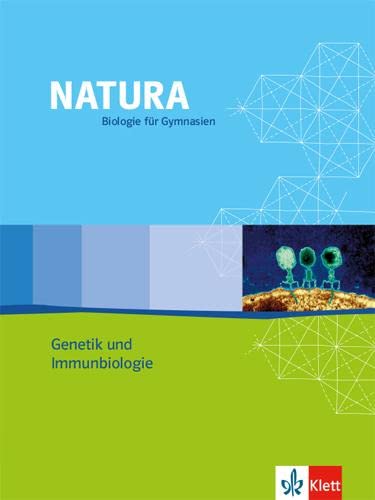 Natura. Biologie für Gymnasien.  Ausgabe für die Oberstufe. 11.-13. Schuljahr Study Guides