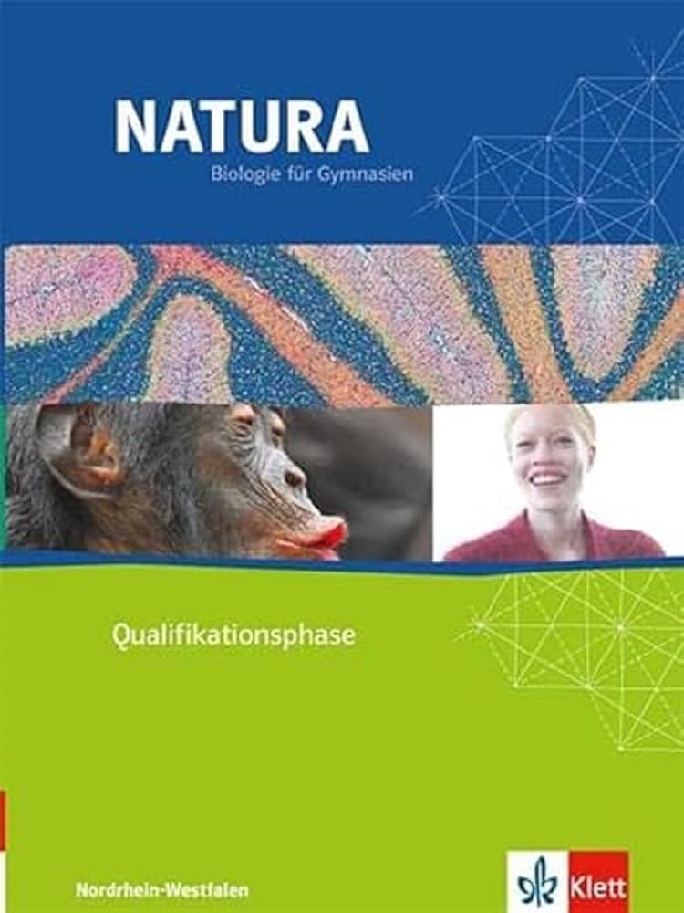 Natura Biologie Oberstufe Qualifikationsphase. Ausgabe Nordrhein-Westfalen Study Guides