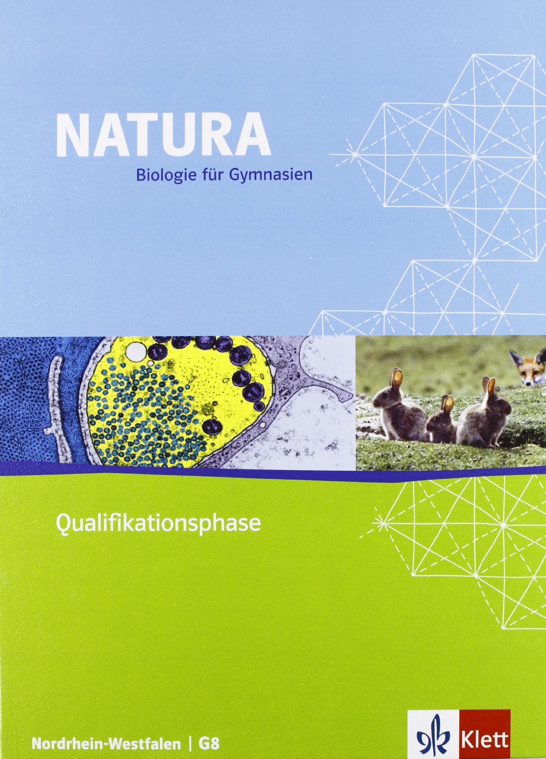 Natura 4 - Biologie für Gymnasien in Nordrhein-Westfalen G8. Schülerbuch 11./12. Schuljahr Study Guides