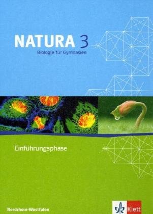 Natura - Biologie für Gymnasien in Nordrhein-Westfalen G8. Schülerbuch Einführungsphase. 10. Schuljahr Study Guides