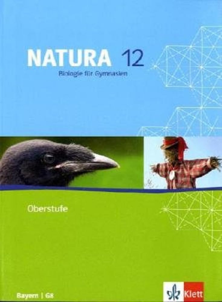Natura - Biologie für Gymnasien Ausgabe für Bayern. G8. Schülerband 12. Schuljahr Study Guides