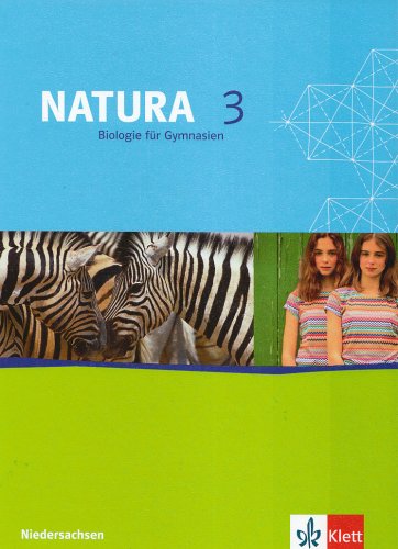Natura - Biologie für Gymnasien in Niedersachsen - Neue Ausgabe G9 / Schülerbuch 9. und 10. Schuljahrgang Study Guides