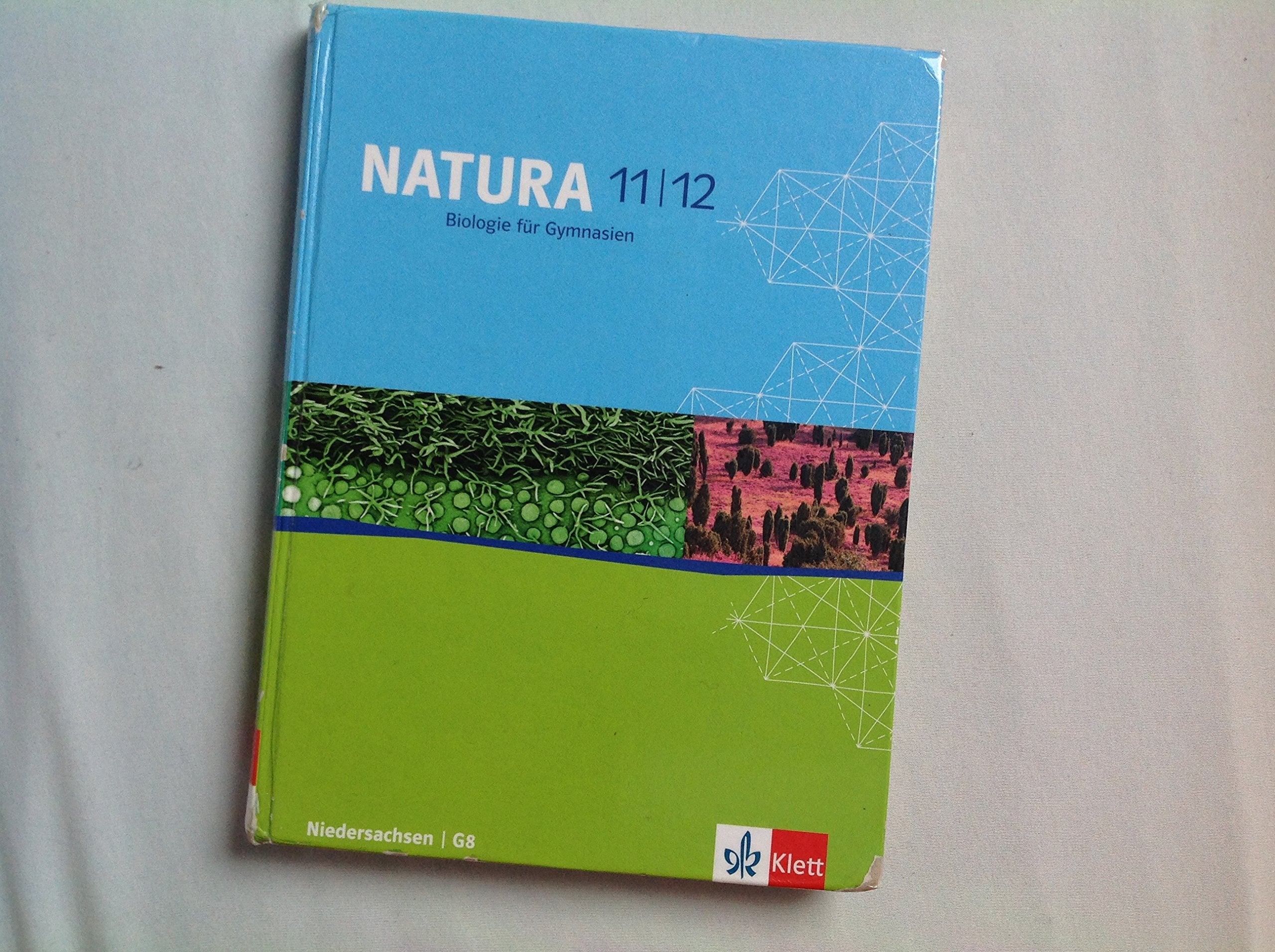 Natura - Biologie für Gymnasien in Niedersachsen. Neue Ausgabe G8. Schülerbuch 11./12. Schuljahr Study Guides