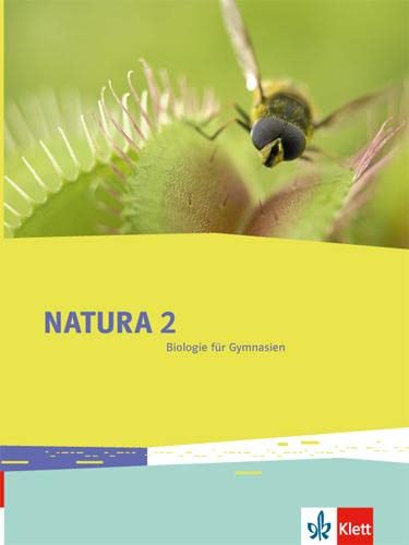 Natura Biologie. Schülerbuch 7.-10. Schuljahr. Ausgabe für Bremen, Brandenburg, Hessen, Saarland und Schleswig-Holstein Study Guides
