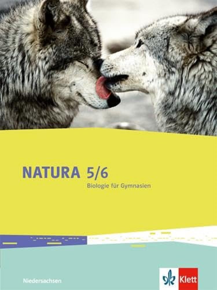 Natura  - Biologie für Gymnasien. Schülerbuch 5./6. Schuljahr. Ausgabe für Niedersachsen Study Guides