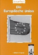 Die Europäische Union - kurzgefasst Study Guides