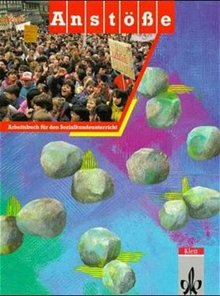 Anstöße. Arbeitsbücher für den Politikunterricht in der Sekundarstufe I: Anstöße, Ausgabe Mecklenburg-Vorpommern, Bd.1, 8.-10. Schuljahr Learning & Reference
