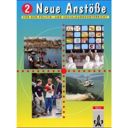 Neue Anstöße - Ausgabe für Nordrhein-Westfalen und Hessen: Neue Anstöße, Ausgabe Nordrhein-Westfalen, Hessen, Brandenburg, Berlin, Bd.2, 7. Schuljahr Study Guides