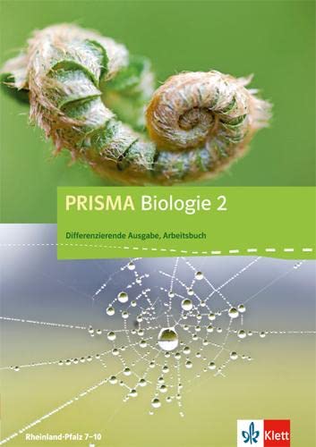 PRISMA Biologie 2. Differenzierende Ausgabe Rheinland-Pfalz: Arbeitsbuch Klasse 8/9 (PRISMA Biologie. Differenzierende Ausgabe) Study Guides