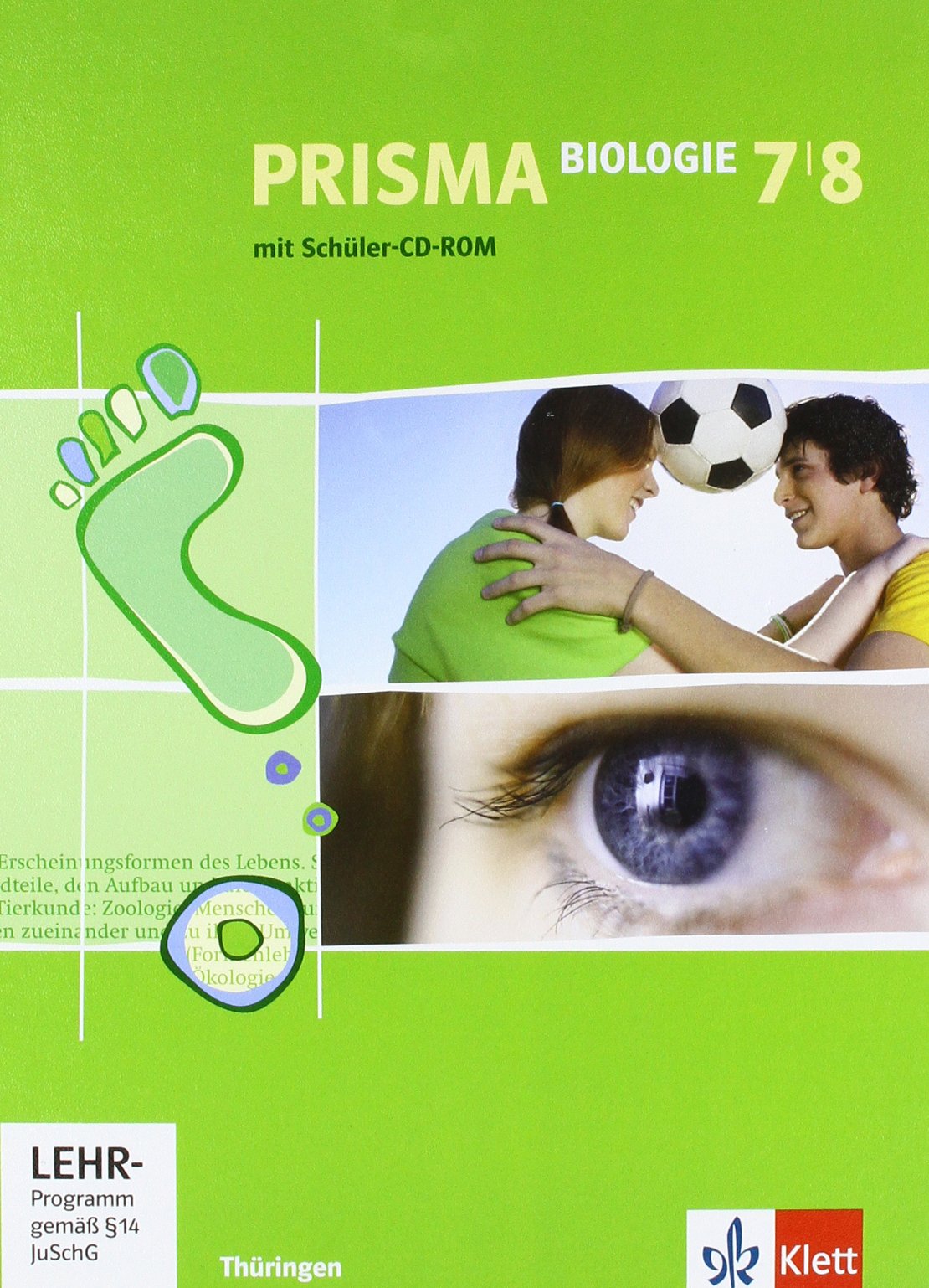 PRISMA Biologie 7/8. Ausgabe Thüringen: Schulbuch Klasse 7/8: Ausgabe für Thüringen (PRISMA Biologie. Ausgabe ab 2005) Study Guides
