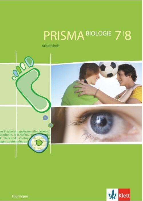 Prisma Biologie. Arbeitsheft 7. und 8. Schuljahr. Ausgabe für Thüringen Study Guides