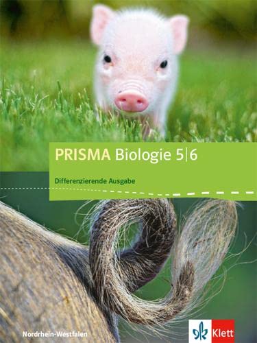 PRISMA Biologie 5/6. Differenzierende Ausgabe Nordrhein-Westfalen: Schulbuch Klasse 5/6 (PRISMA Biologie. Differenzierende Ausgabe für Nordrhein-Westfalen ab 2018) Study Guides
