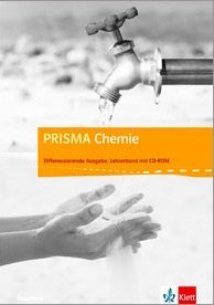 PRISMA Chemie Ausgabe A - Differenzierende Ausgabe Lehrerband mit DVD-ROM 7.-10. Schuljahr Books