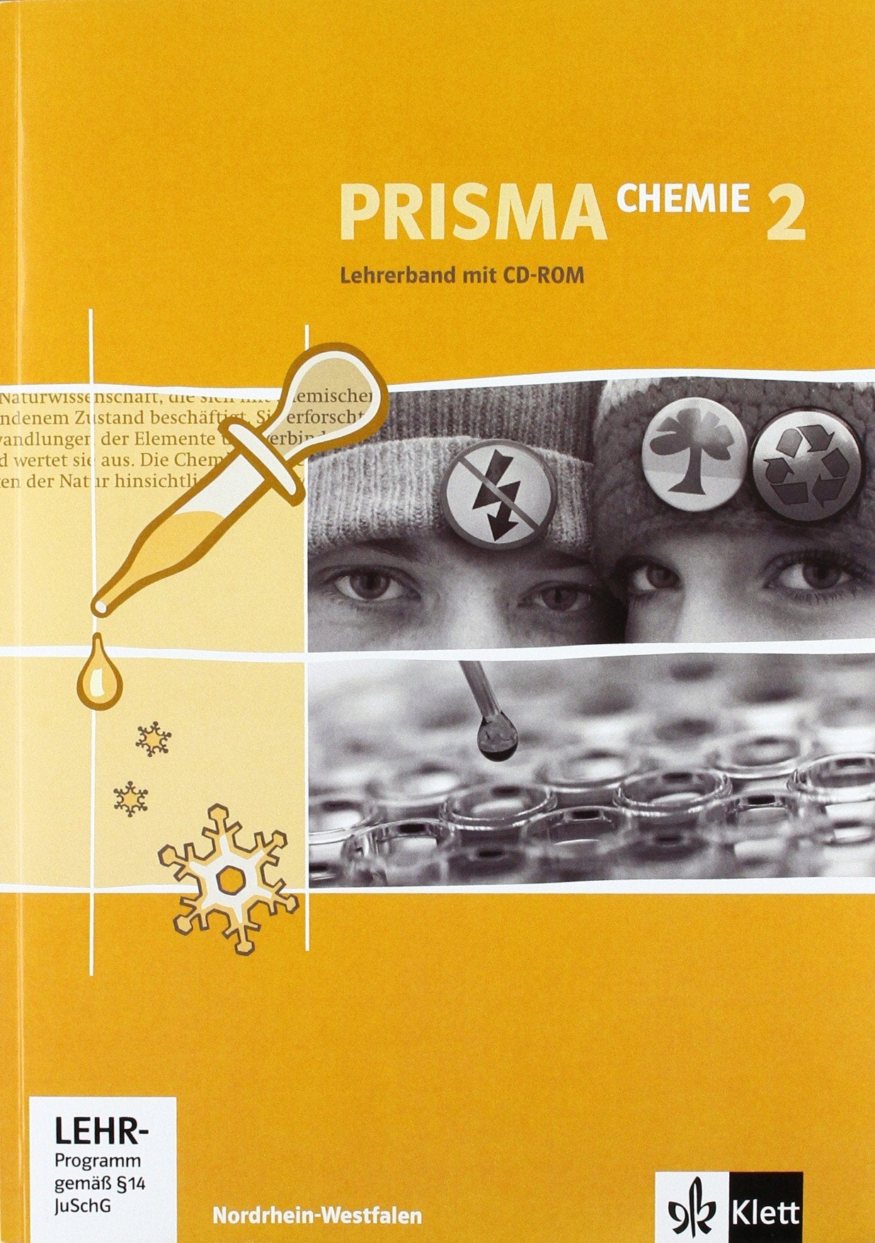 PRISMA Chemie 2. Ausgabe Nordrhein-Westfalen: Lehrerband mit CD-ROM Klasse 9/10 (PRISMA Chemie. Ausgabe ab 2005) Study Guides