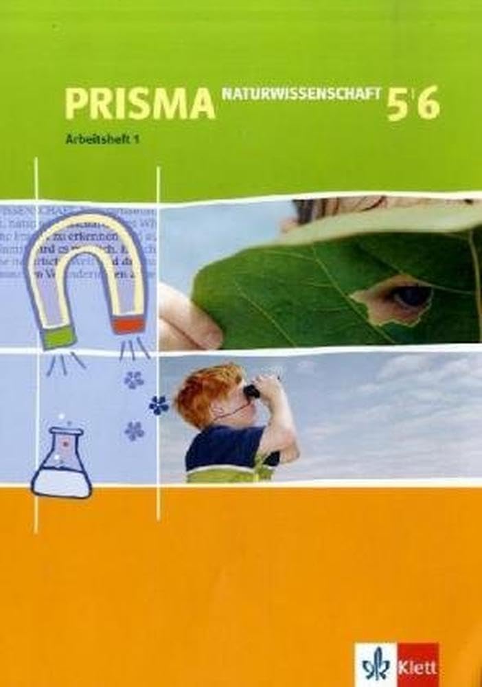Prisma. Naturwissenschaften. 5./6. Klasse. Arbeitsheft 1 Learning & Reference