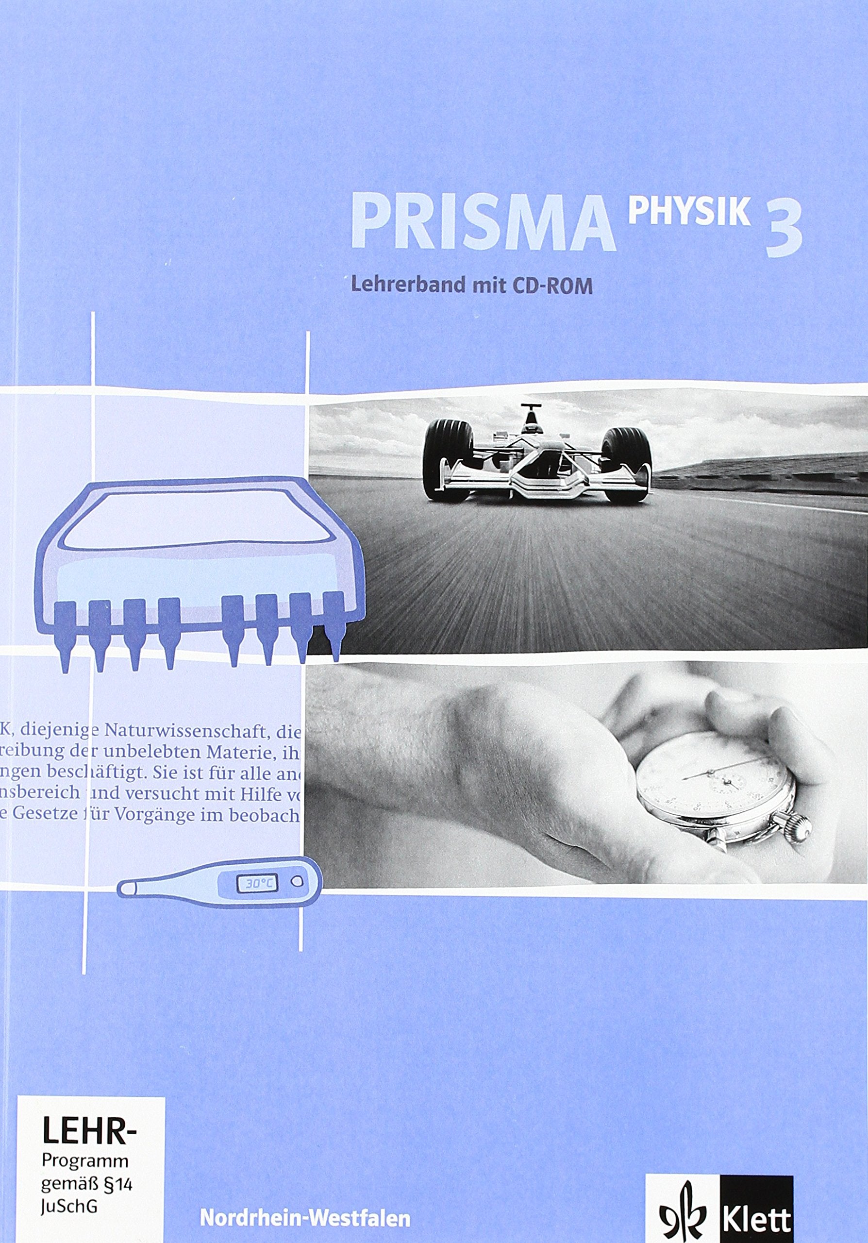 PRISMA Physik 3. Ausgabe Nordrhein-Westfalen: Lehrerband mit CD-ROM Klasse 9/10 (PRISMA Physik. Ausgabe ab 2005) Study Guides