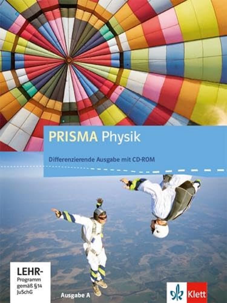 Prisma Physik 7.-10. Schuljahr. Ausgabe A. Schülerbuch mit Schüler-CD-ROM Study Guides