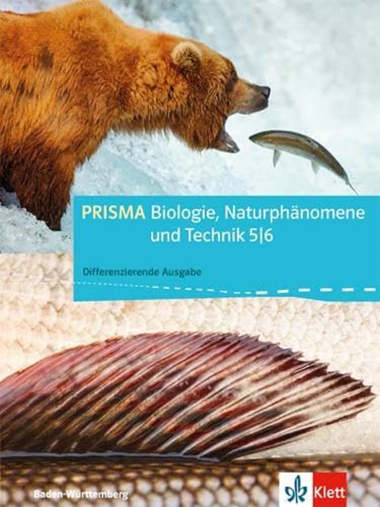 PRISMA Biologie, Naturphänomene und Technik. Baden-Württemberg - Differenzierende Ausgabe. Schülerbuch 5./6. Schuljahr Study Guides