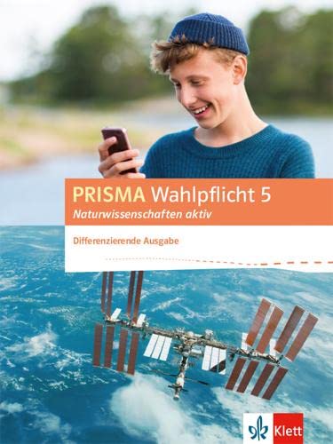 PRISMA Wahlpflicht 5 Naturwissenschaften aktiv. Differenzierende Ausgabe Study Guides