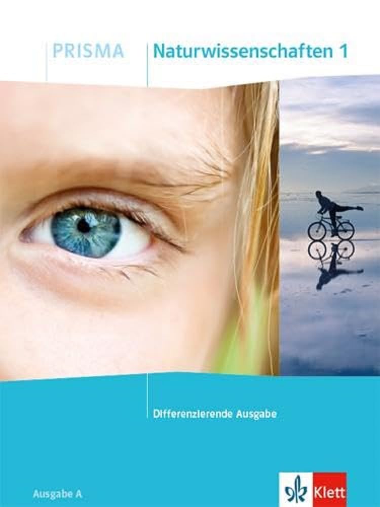 PRISMA Naturwissenschaften 1 A. Schülerbuch Klasse 5/6. Differenzierende Ausgabe A ab 2020 Learning & Reference