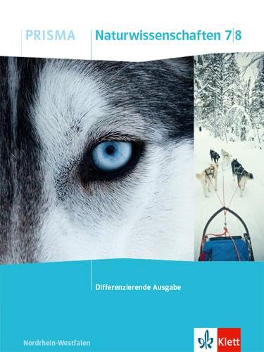 PRISMA Naturwissenschaften 7/8. Differenzierende Ausgabe Nordrhein-Westfalen: Schulbuch Klasse 7/8 (PRISMA. Differenzierende Ausgabe ab 2020) Study Guides