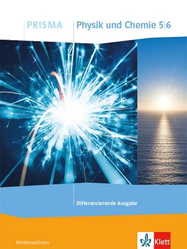 PRISMA Physik/Chemie 5/6. Differenzierende Ausgabe Niedersachsen: Schulbuch Klasse 5/6 (PRISMA. Differenzierende Ausgabe ab 2020) Study Guides