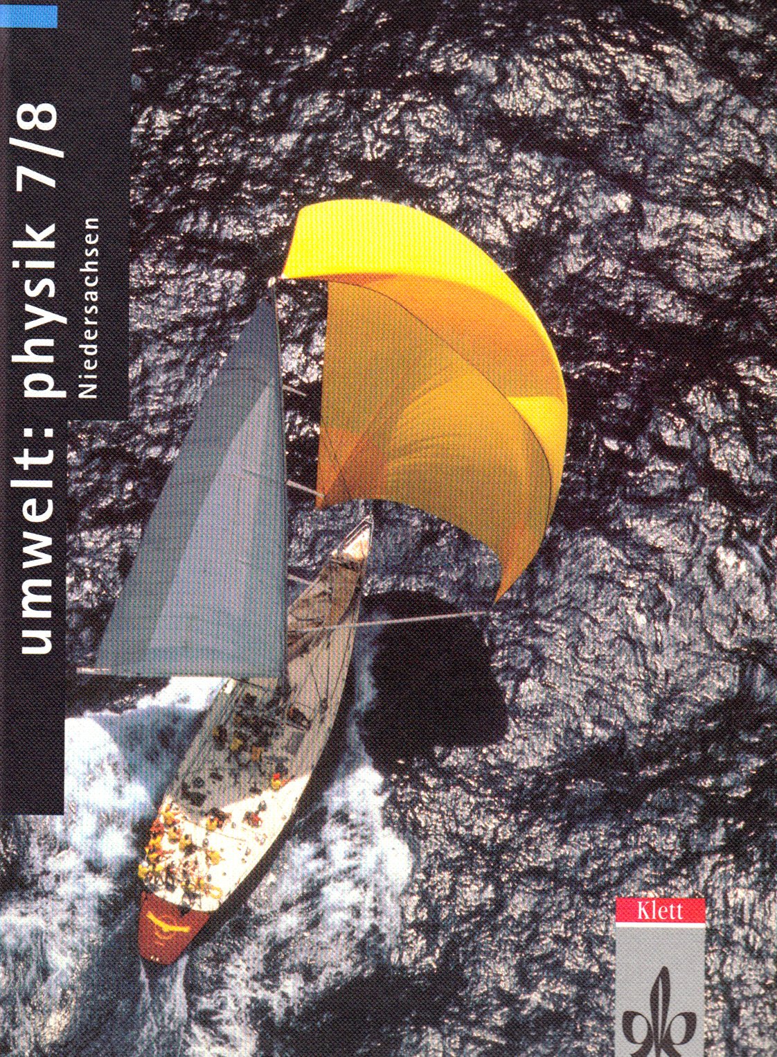 Umwelt: Physik, Ausgabe Niedersachsen, 7./8. Klasse, Schülerband Study Guides