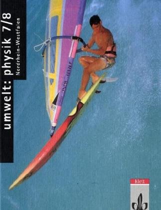 Umwelt: Physik, Ausgabe Nordrhein-Westfalen, 7./8. Klasse, Schülerband Study Guides