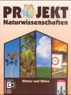 Projekt Naturwissenschaften, Wetter und Klima Learning & Reference