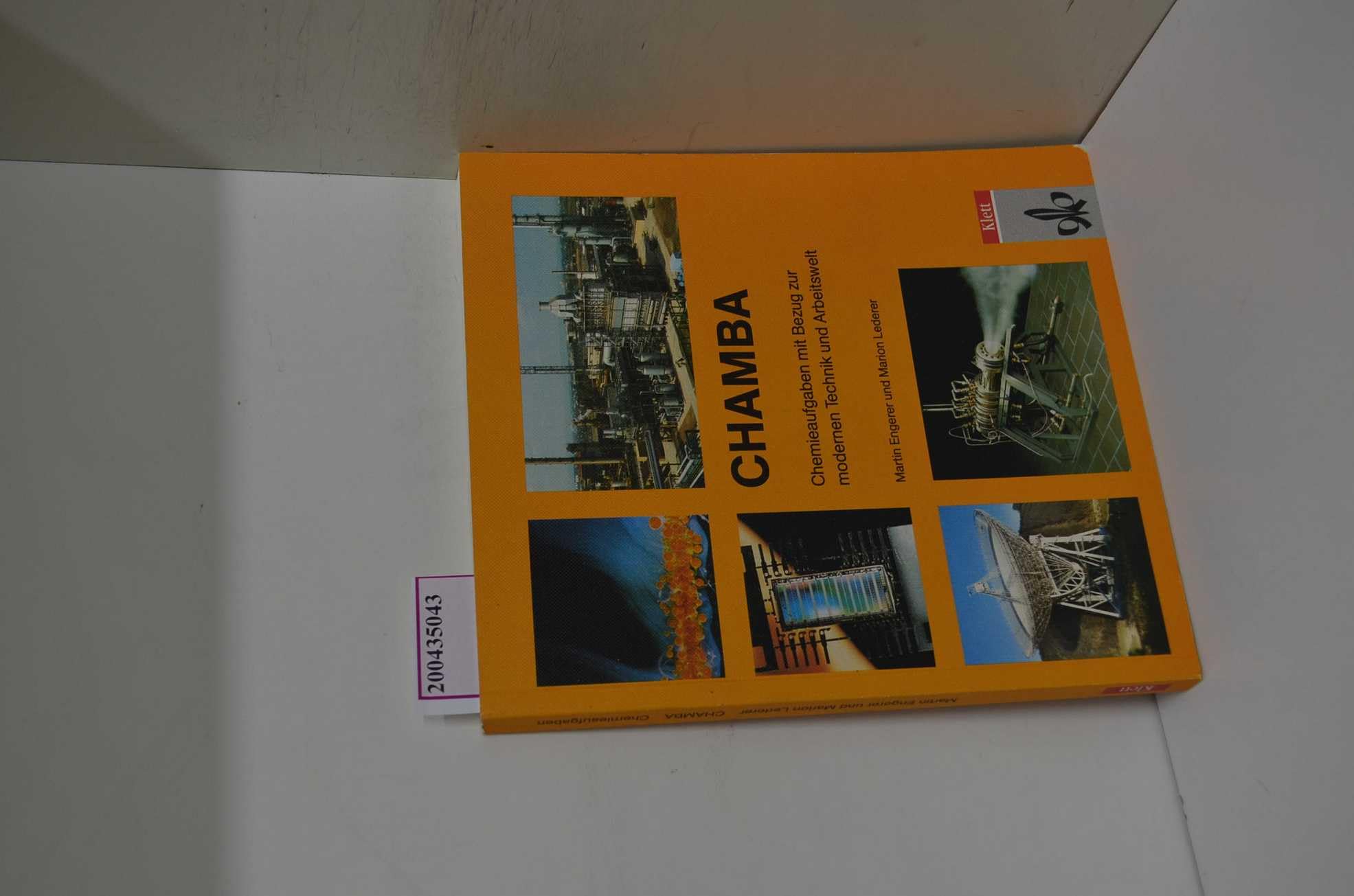 CHAMBA. Chemieaufgaben mit Bezug zur modernen Technik und Arbeitswelt Books