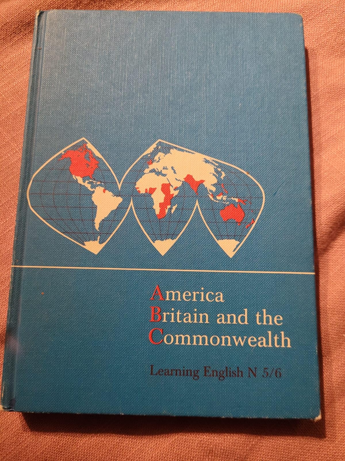 America Britain and the Commonwealth (Learning English N 5/6) Books